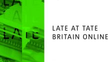 Late at Tate curated by Old Churcherian Zara Late at Tate curated by Old Churcherian Zara